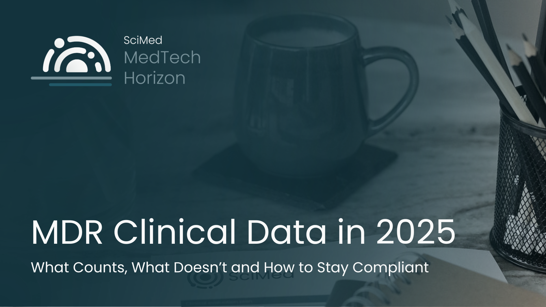 MDR Clinical Data in 2025