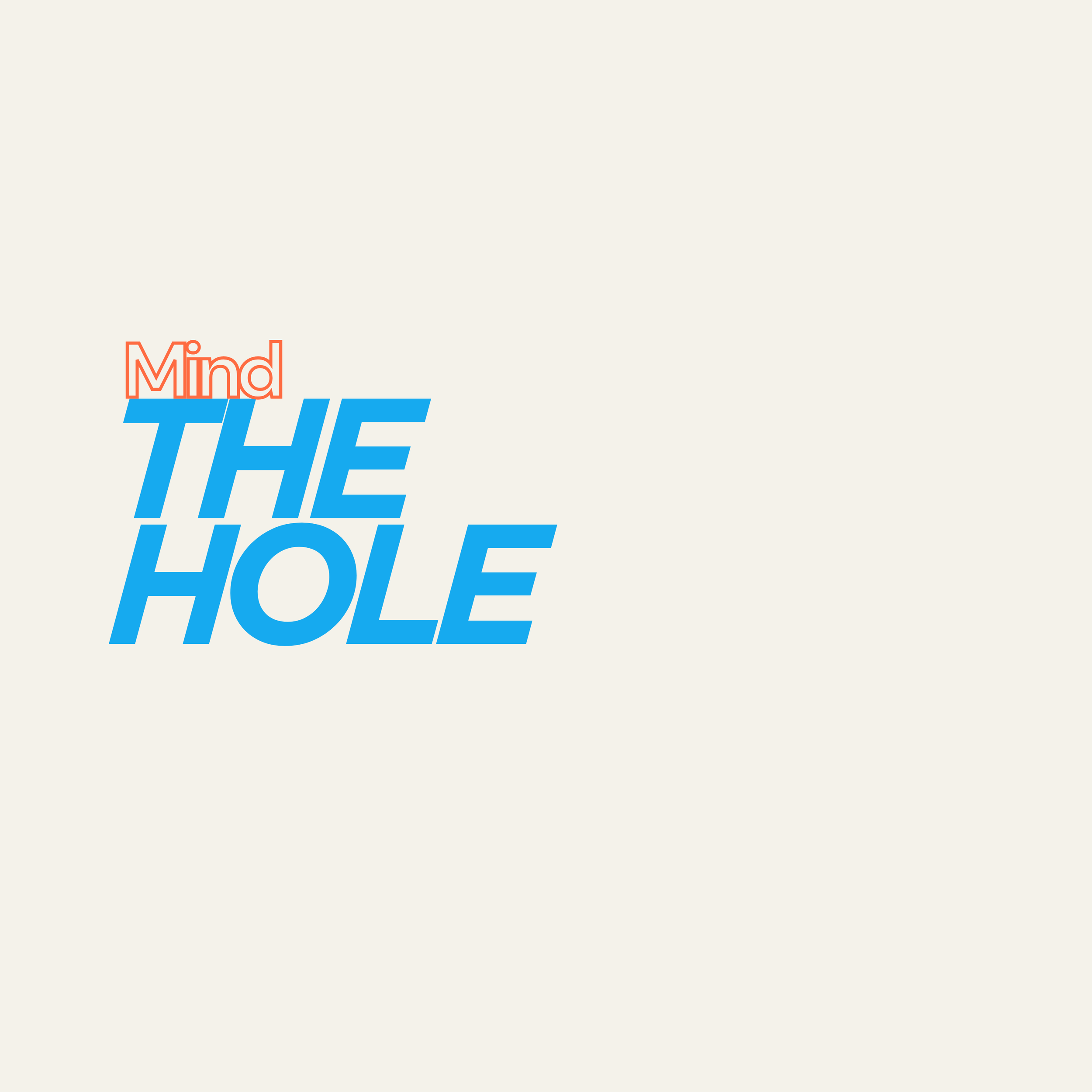 mind the hole