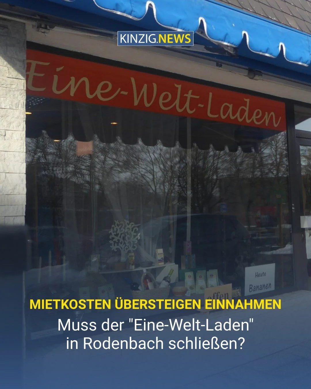 Die derzeitige finanzielle und personelle Situation des Rodenbacher "Eine-Welt-Ladens" ist dramatisch ... 

Foto: Anton Hofmann

Link zum Artikel: kinzig.news/30739/2ae5f0e78caa23f2f2d890d84493fafe

#hohemietkosten #zuwenigeinnahmen #rodenb