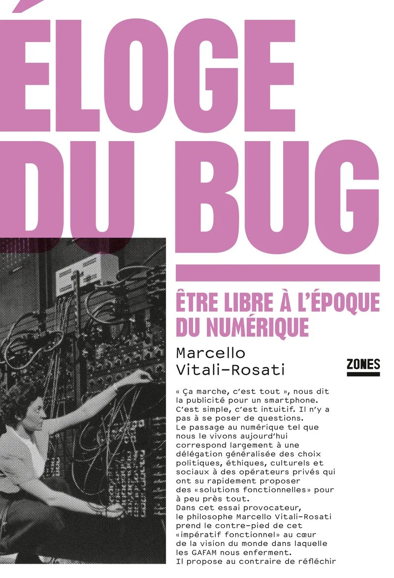 #43 - Eloge du bug - Marcello Vitali-Rosati