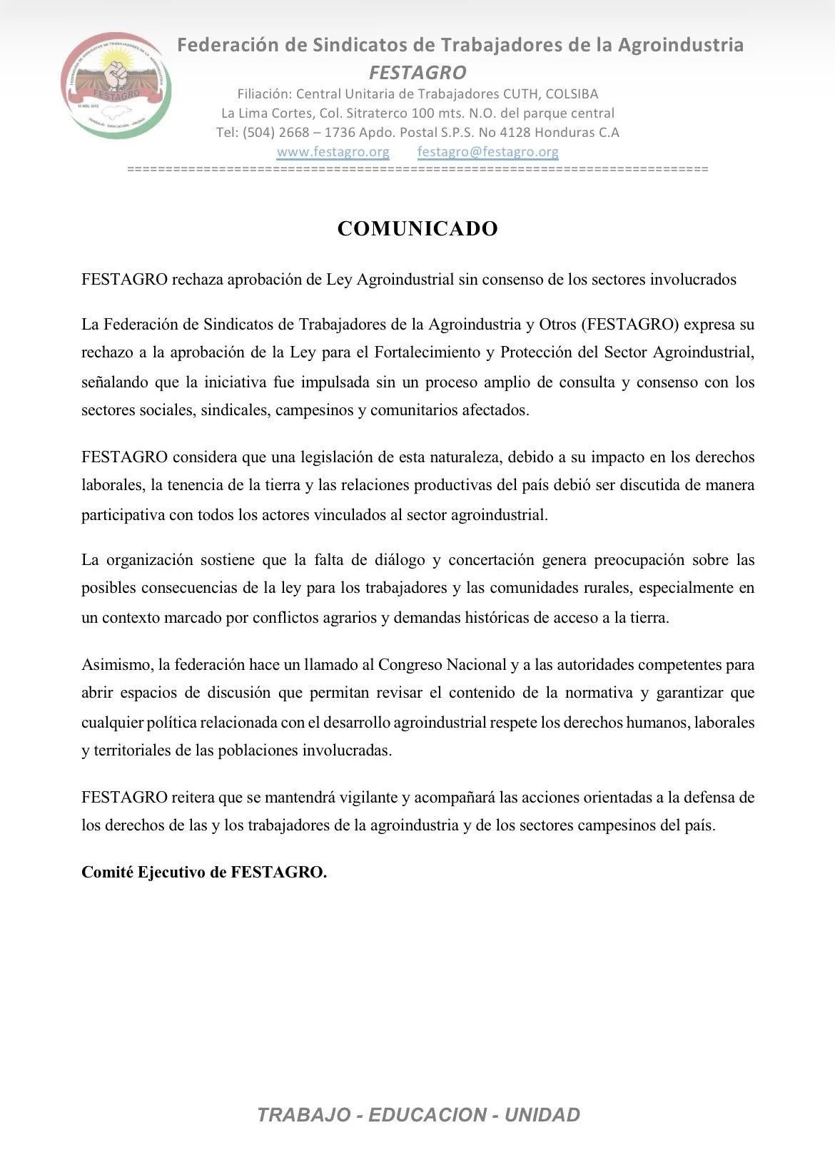 La Federación de Sindicatos de Trabajadores de la Agroindustria y Otros (FESTAGRO) expresa su rechazo a la Ley para el Fortalecimiento y Protección del Sector Agroindustrial.