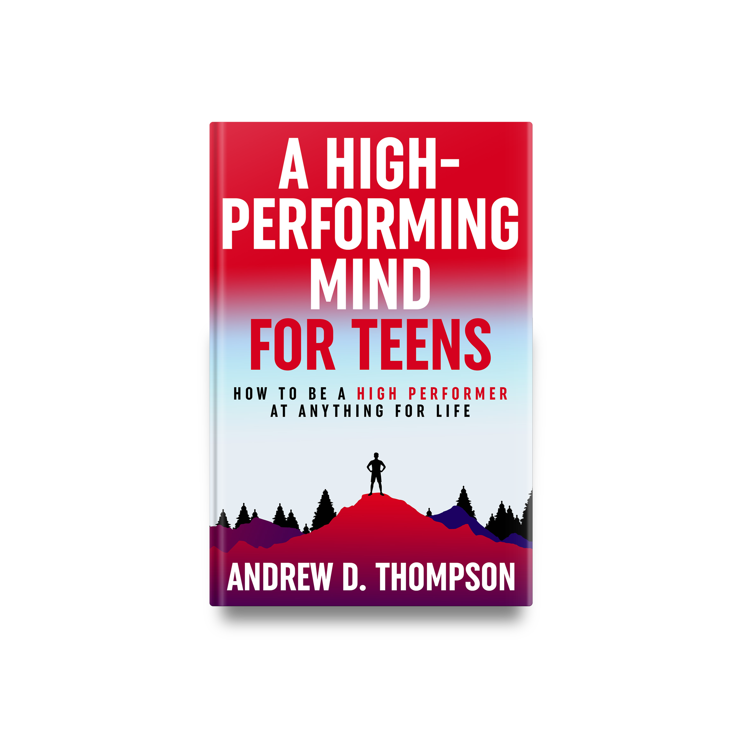 A High-Performing Mind For Teens