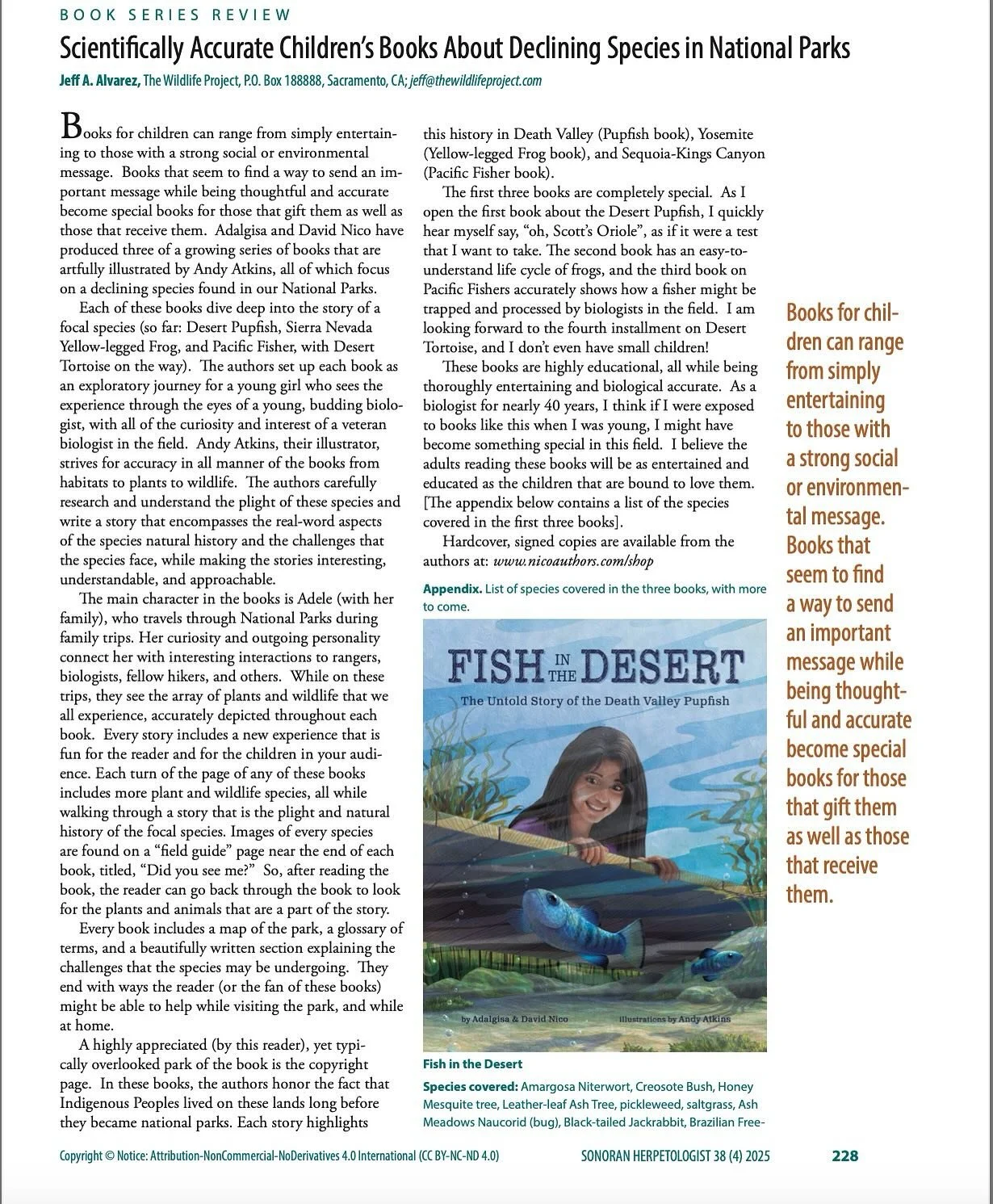 What a wonderful holiday gift!

Bringing National Parks to Life was featured in the December Sonoran Herpetologist journal with a review by the respected and prestigious Jeff Alvarez. His words honor the heart of this series and its commitment to rea