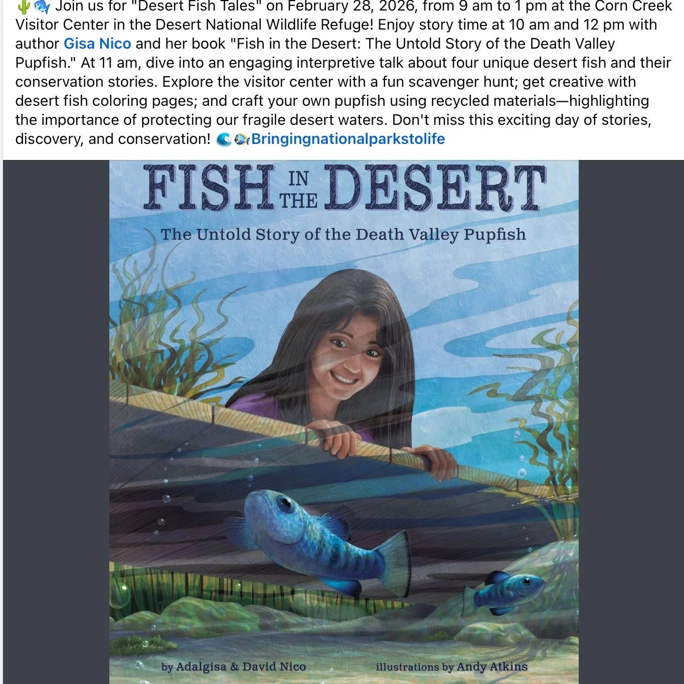 Join me at the Corn Creek Visitor Center at the Desert National Wildlife Refuge @desertnationalwildliferefuge on Saturday, Feb. 28th from 9-1pm. I'll be reading Fish in the Desert at 10am and 12pm. Cris will give about the four unique desert fish and