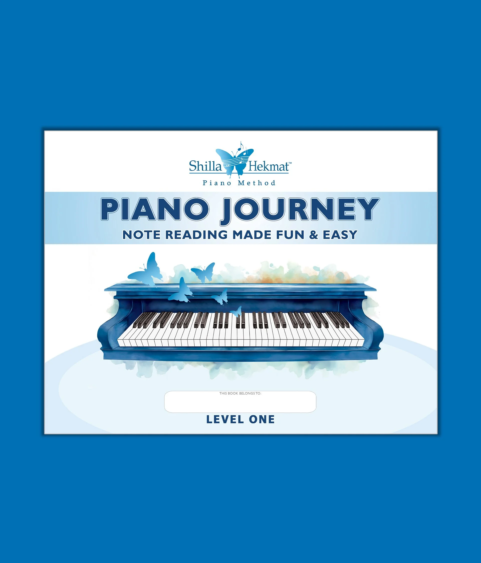 Piano Journey: Level 1 / Note Reading Made Fun and Easy