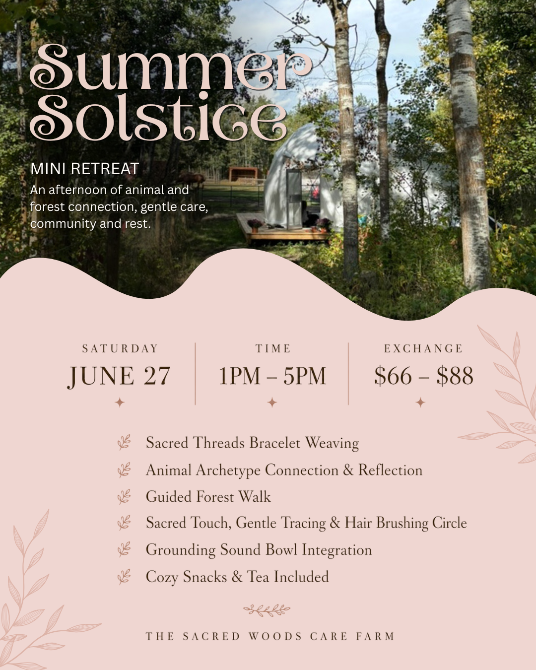 Summer Solstice retreat at The Sacred Woods Care Farm near Edmonton featuring forest bathing, animal connection, therapeutic hair brushing, sound healing, nature-based wellness and seasonal celebration.