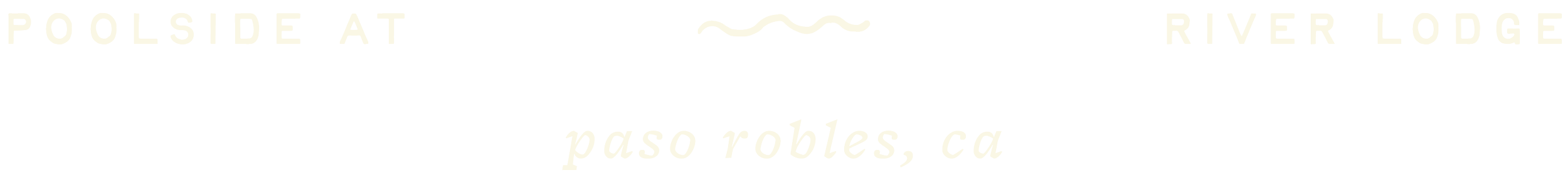A black sign with white text reading 'Pools at River Lodge, Paso Robles, CA'