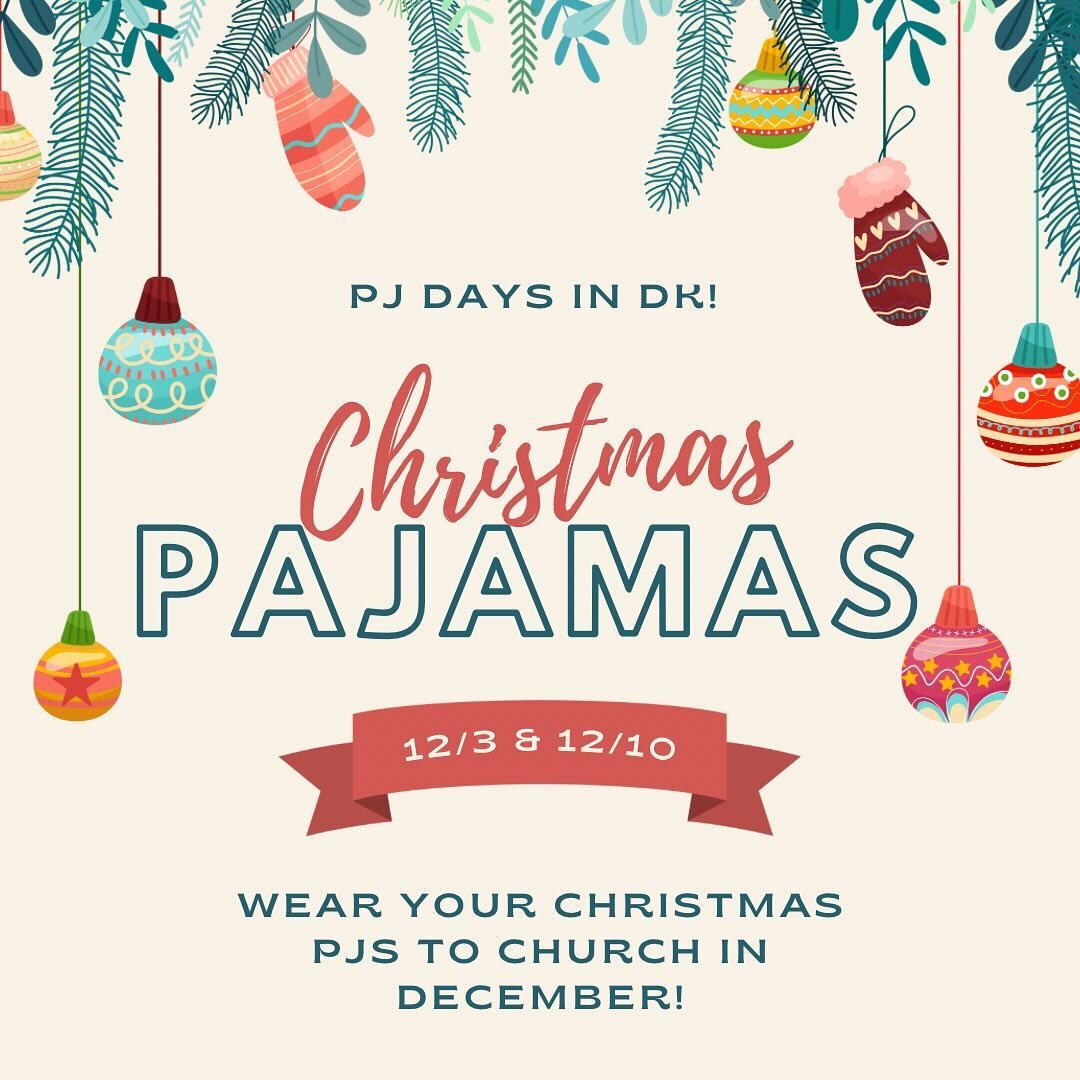 ✨Happy Tuesday! Can we officially be in the Christmas spirit now?✨Here are a few December updates for y&rsquo;all:
🎄12/3 &amp; 12/10: for our last 2 Sundays of 2023 in DK, we&rsquo;re having Christmas PJ days. Send your kiddos in there Christmas pjs