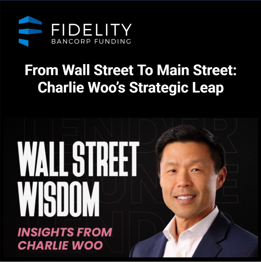 From Wall Street to Main Street: Charlie Woo’s Strategic Leap