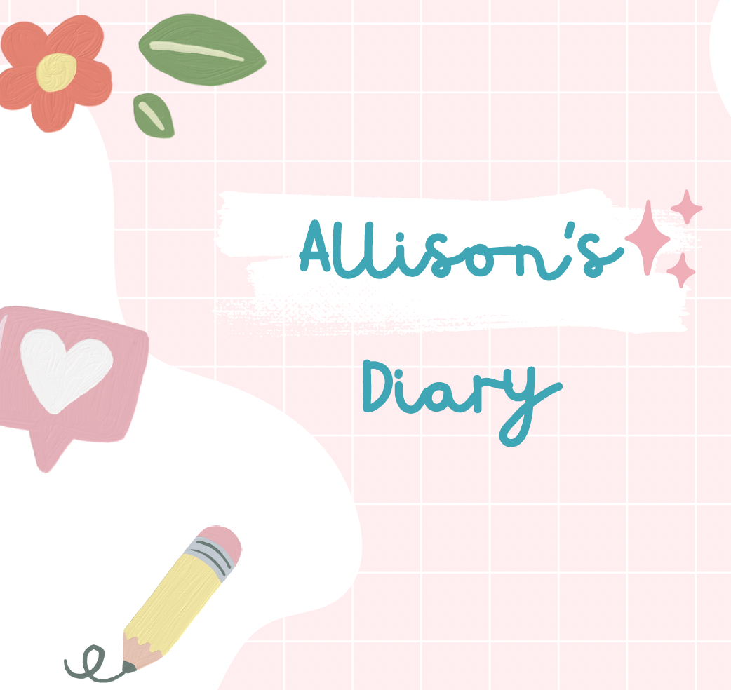 Allison’s Diary
