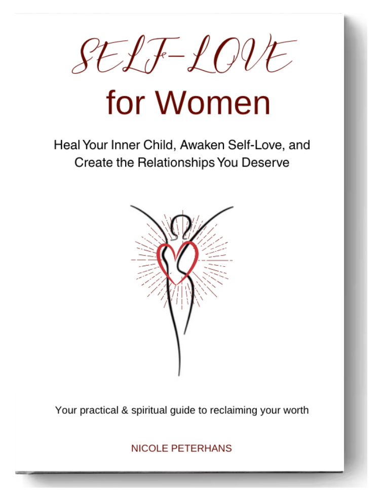 Book 'Self-Love for Women: Heal your inner Child, Awaken Self-Love you Create the Relationships You Deserve'