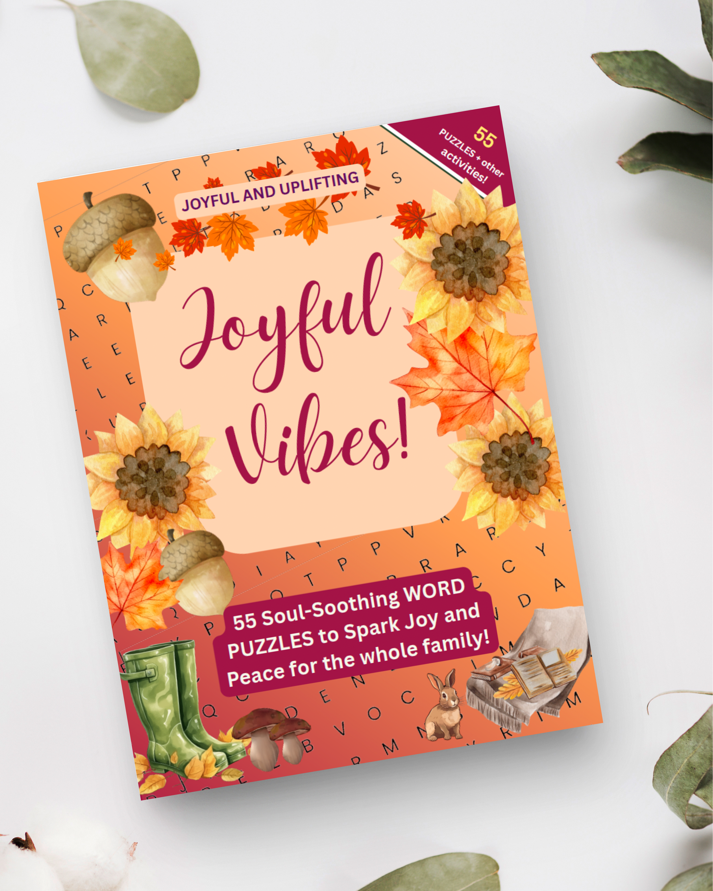 Joyful Vibes: 55 Soul-Soothing Puzzles to Spark Joy & Peace