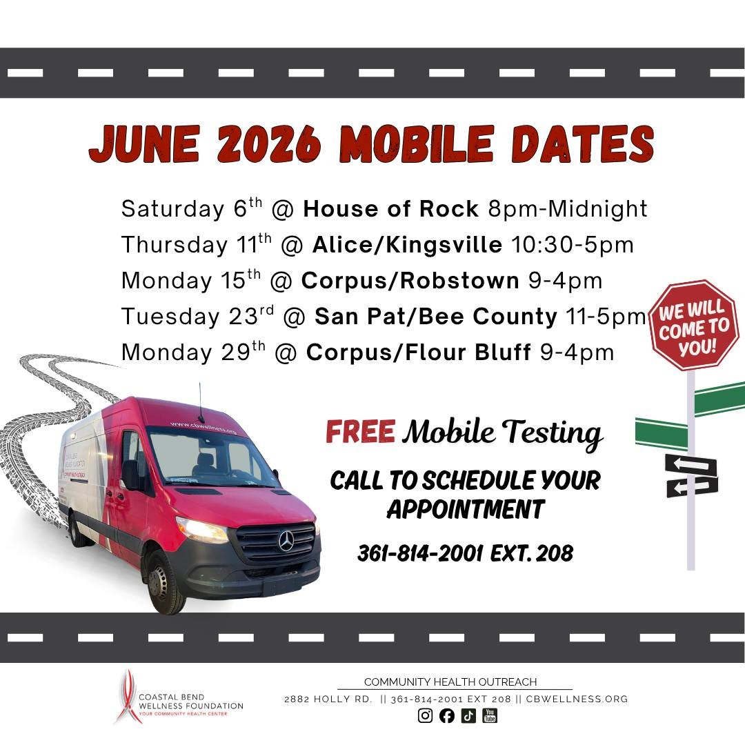 Check out our mobile dates!

Our Community Health Outreach Department can meet you offsite at a time and place that&rsquo;s convenient for you

Providing FREE HIV &amp; STI testing &amp; Linkage to PrEP/PEP
📲 Call us today at 361.814.2001 x 208 to s