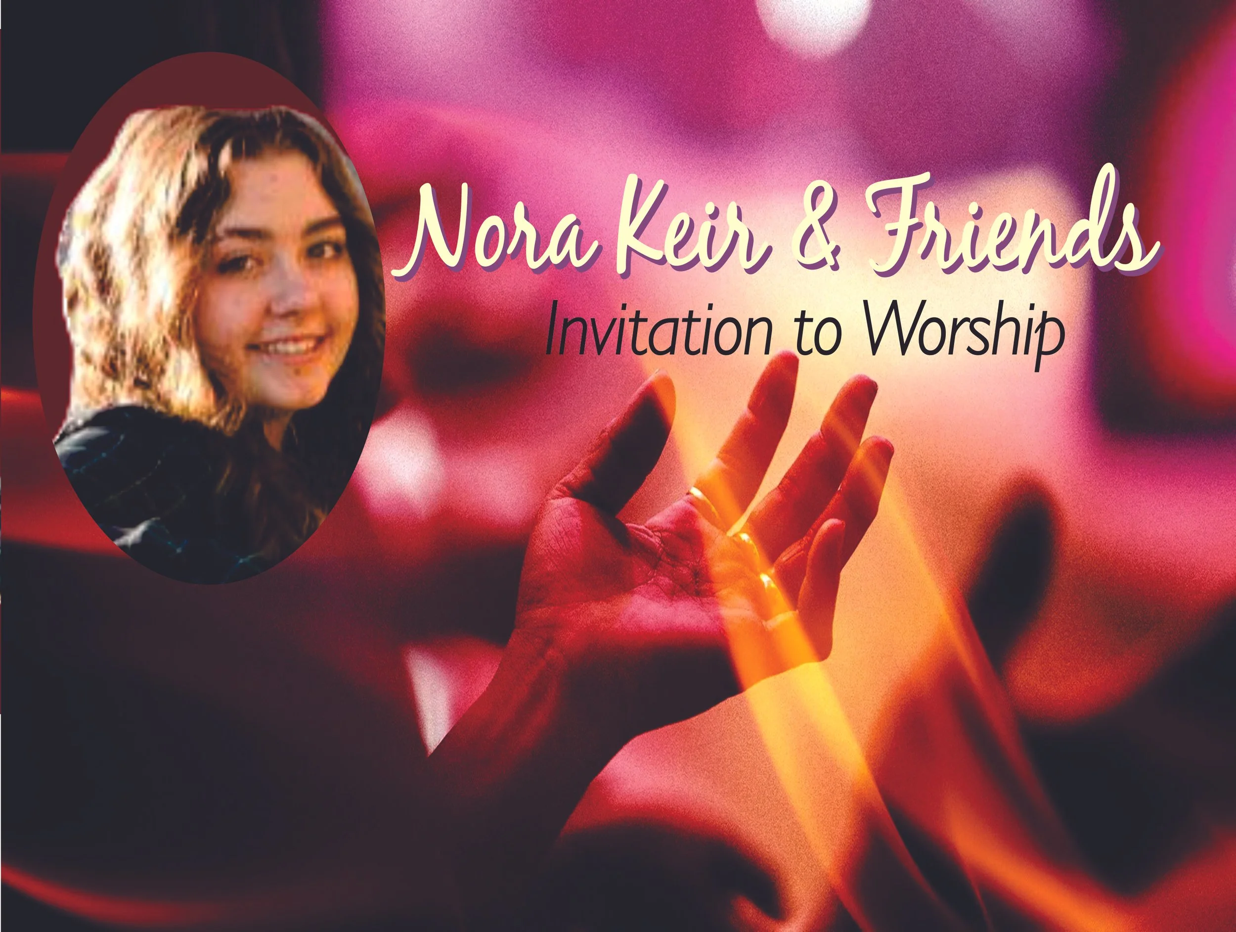 Nora Keir and Friends Invitation to Worship