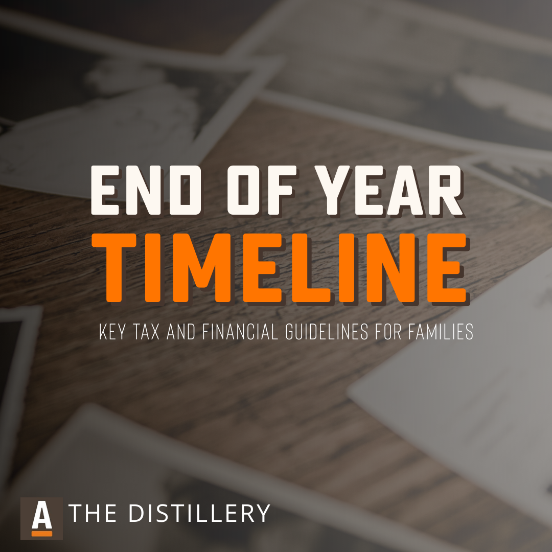 Your Year-End Timeline: Key Tax and Financial Guidelines for Families