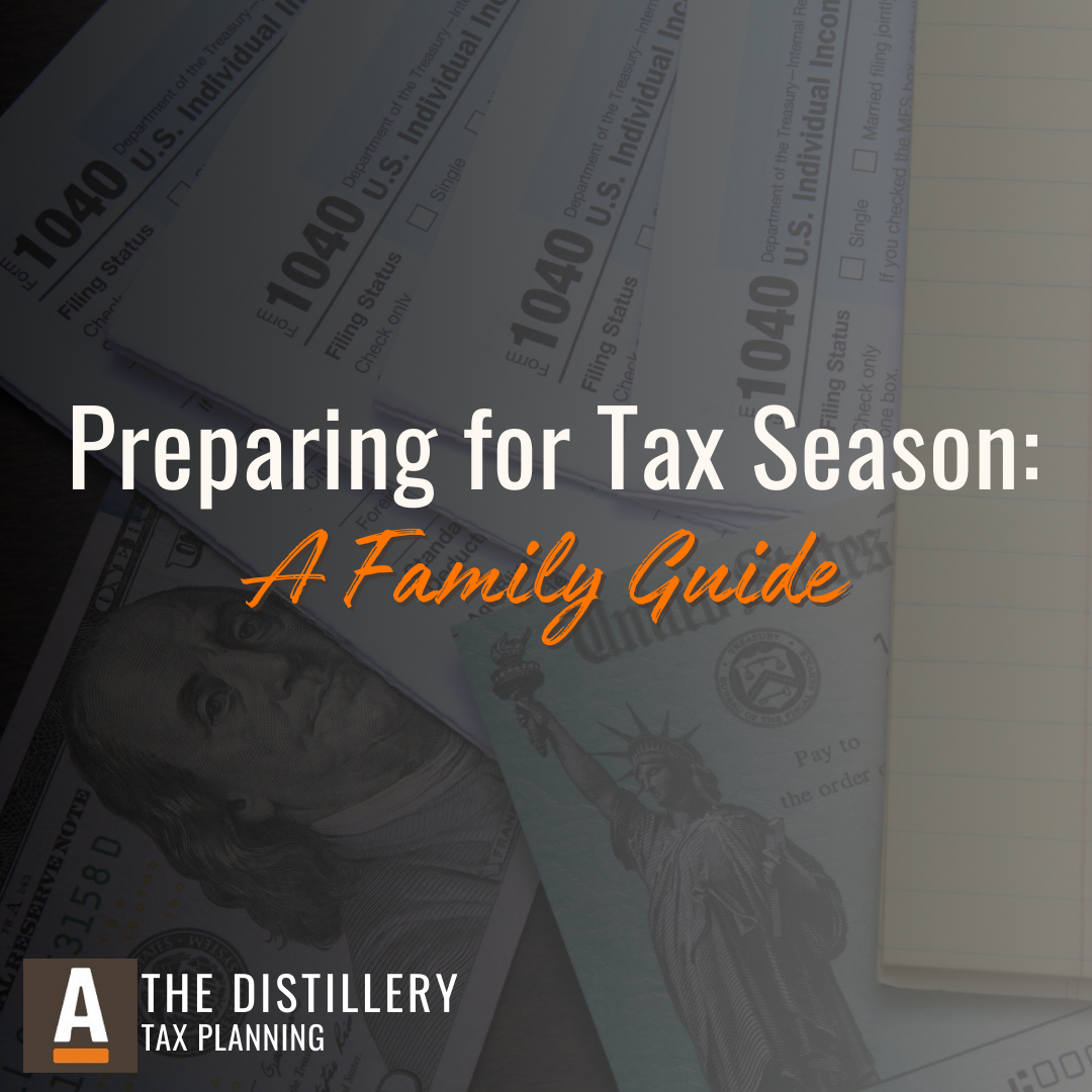 Preparing for Tax Season: A Family Guide