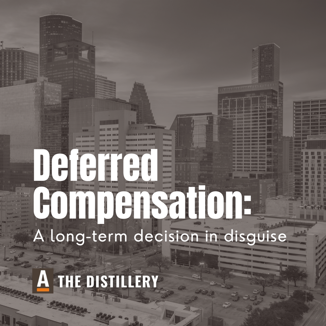 Deferred Compensation Is a Long-Term Decision in Disguise