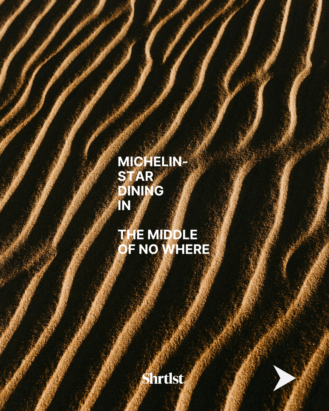 Close-up of a textured surface with black and gold wavy stripes, overlaid with white text that reads: "Michelin-star dining in the middle of nowhere" and a small white arrow pointing to the right at the bottom right corner.