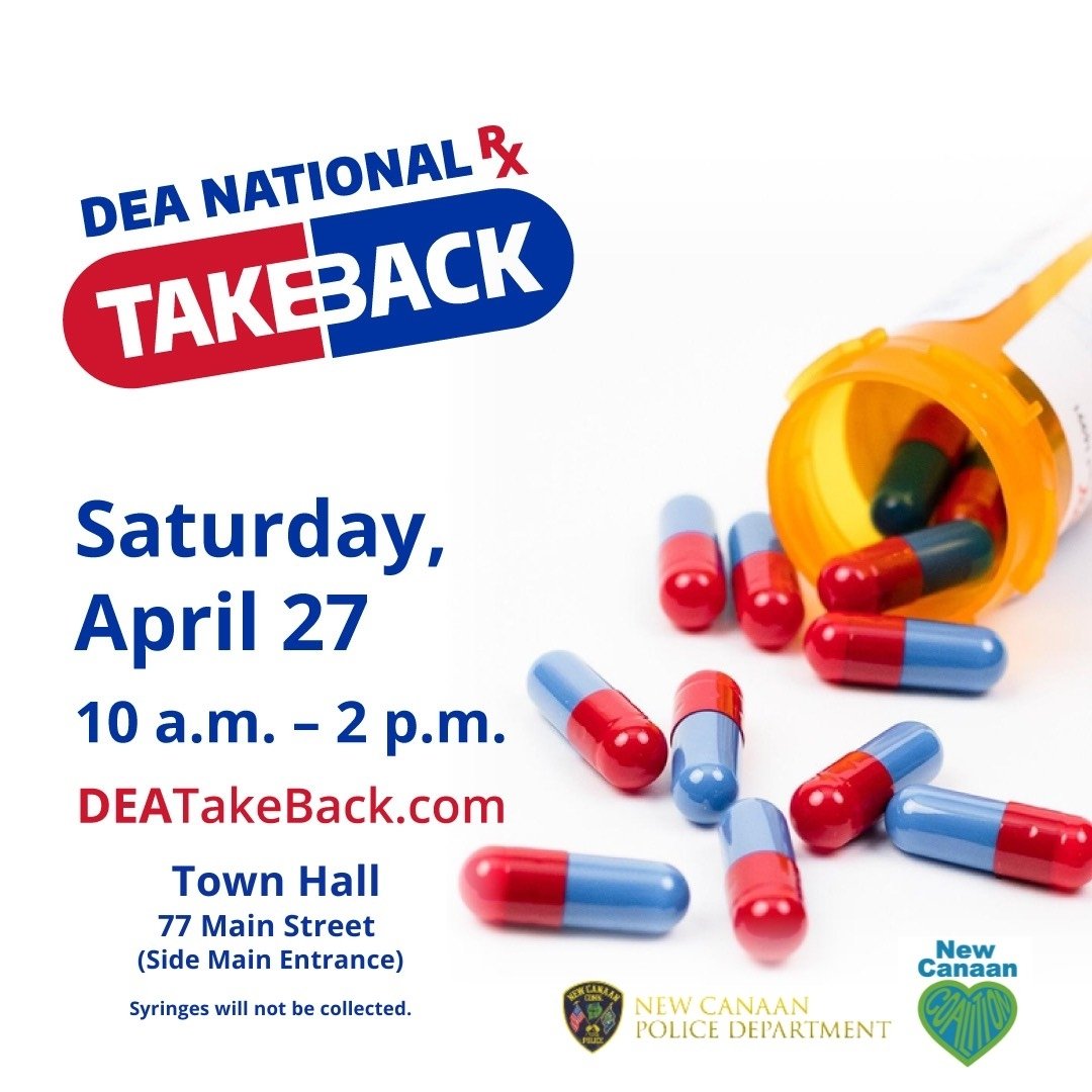 💊 Spring Clean Your Medicine Cabinet! 💊

Mark your calendars! Next Saturday is DEA National Takeback Day.  Bring your unused or expired medication to New Canaan Town Hall for safe disposal.

Thank you to the New Canaan Police and the New Canaan Coa