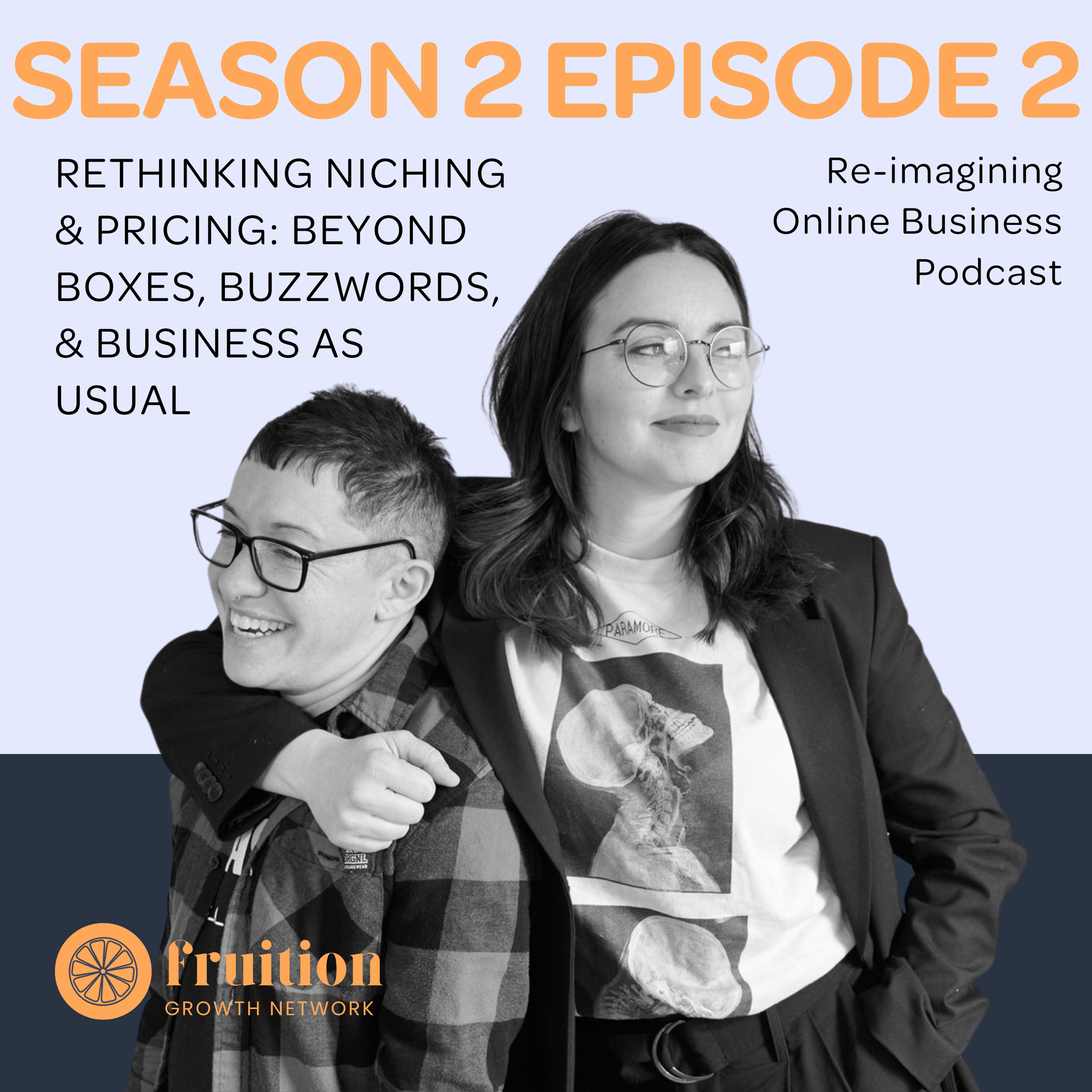 Rethinking Niching &amp; Pricing: Beyond Boxes, Buzzwords, &amp; Business as Usual