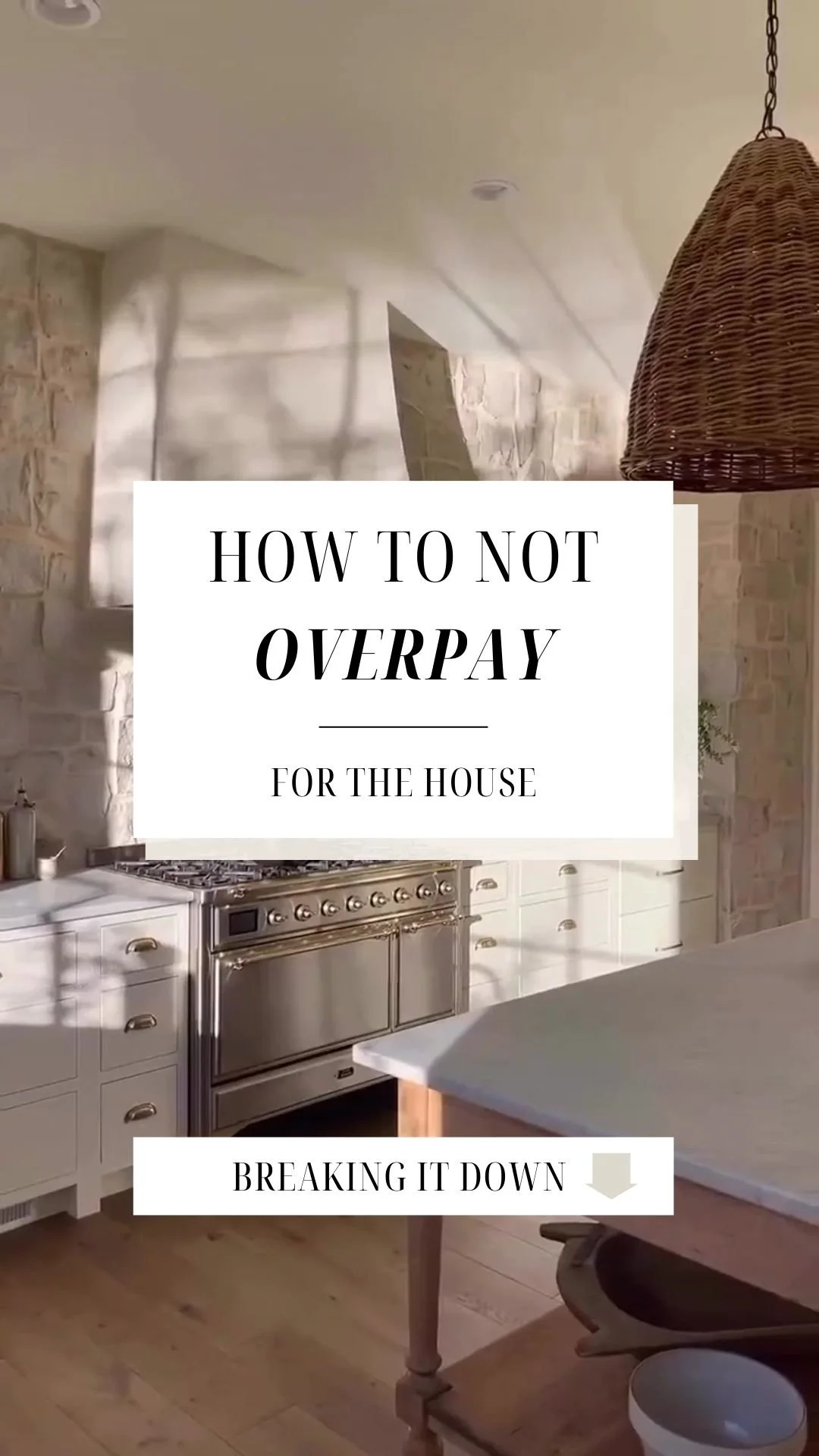 Reel- How to not overpay for the house.jpg