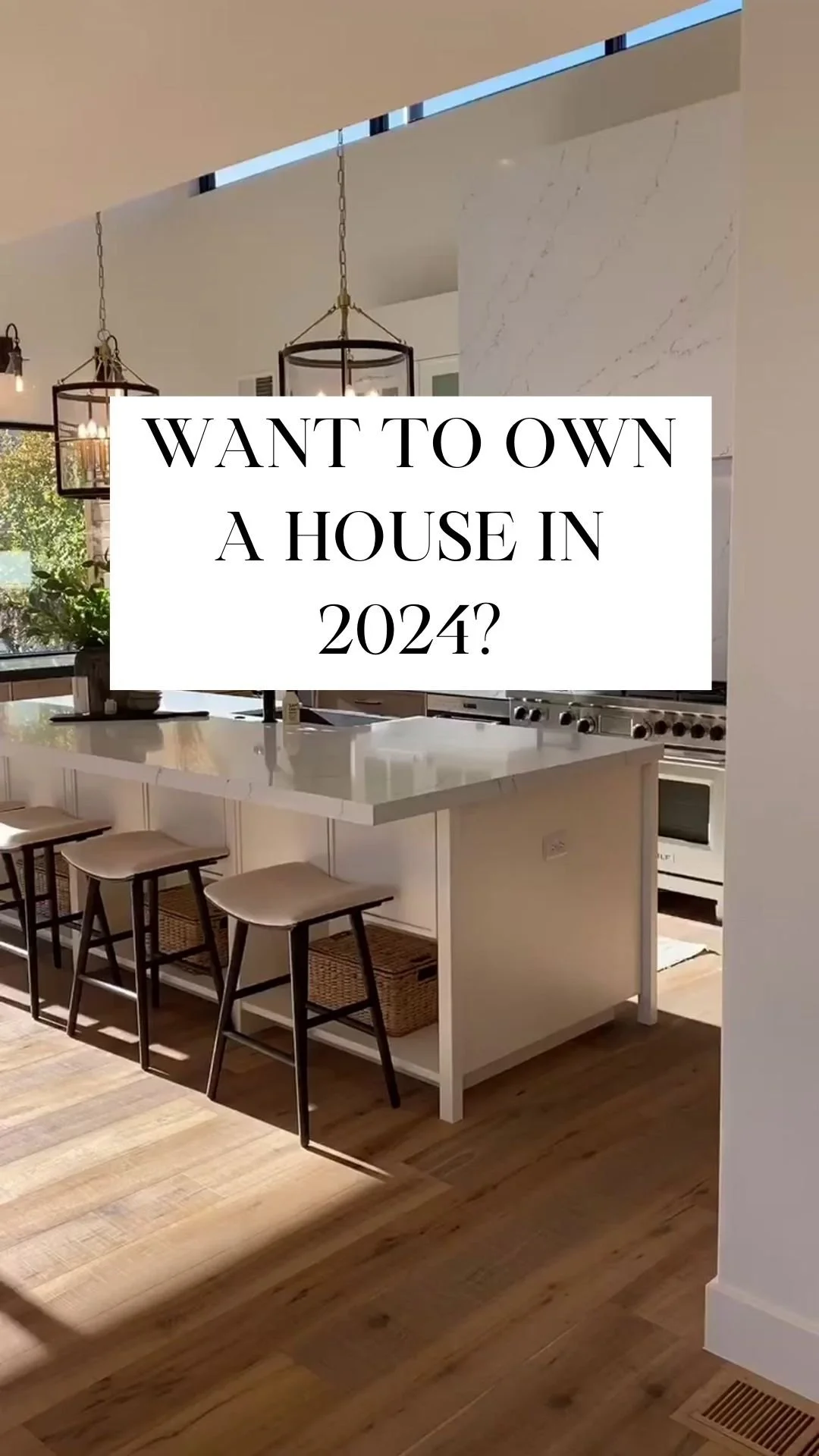 REEL- Want to own a house in 2024.jpg