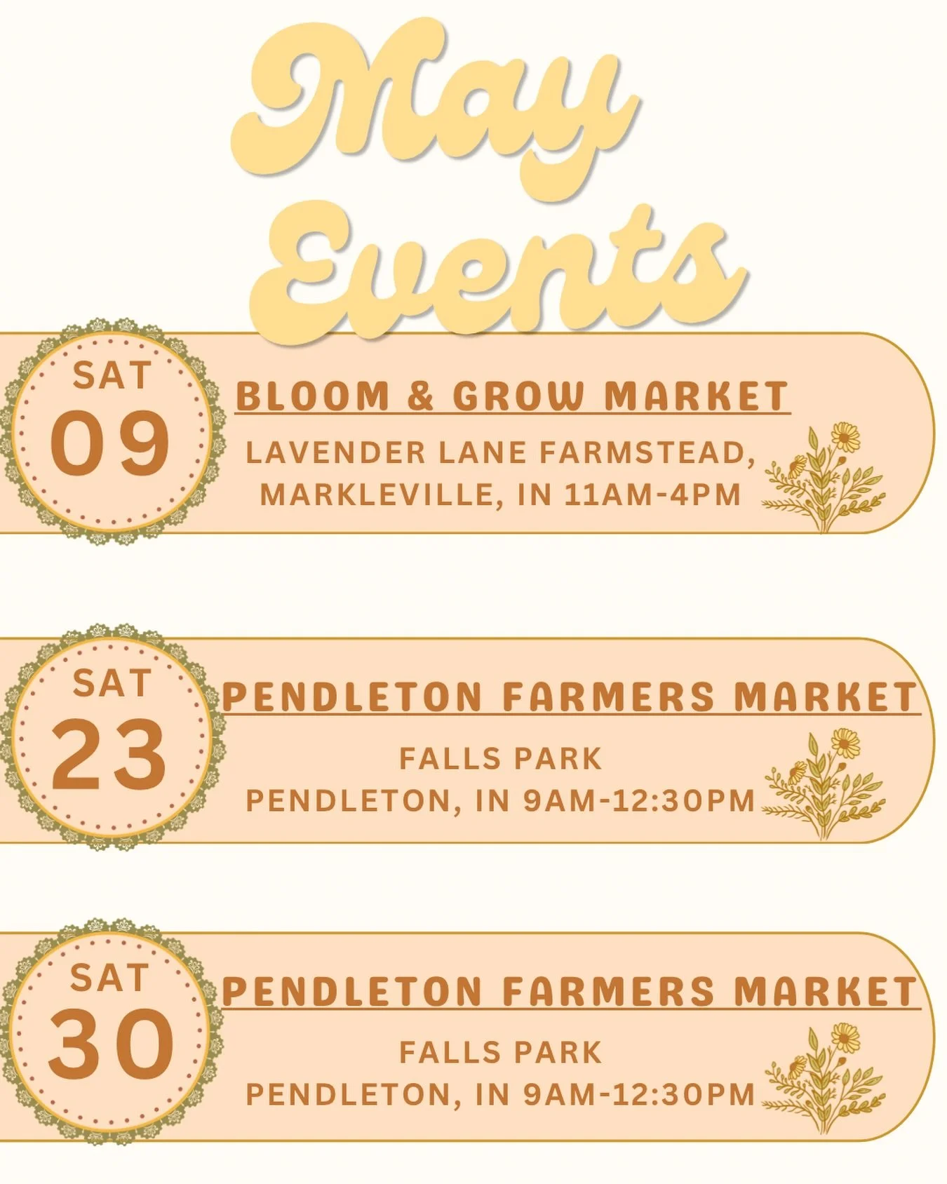 ✨Where to find us this month!✨

**We will not be at the farmers market this week but at the Bloom &amp; Grow Market! Only 15 mins from Falls Park if you want to visit both!** 
📍10416 S County Road 250 E, Markleville, IN

🌸 I will be on vacation the