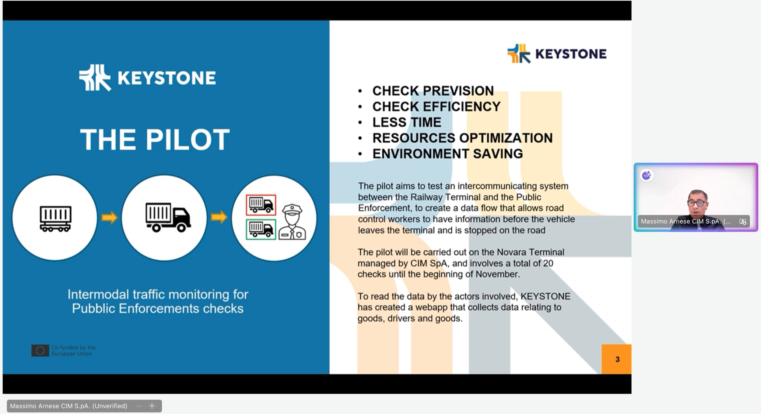 Massimo Arnese (CIM) and Fabrizio Borgogna (Gruber Logistics) showcasing KEYSTONE’s pilot activities (left to right).
