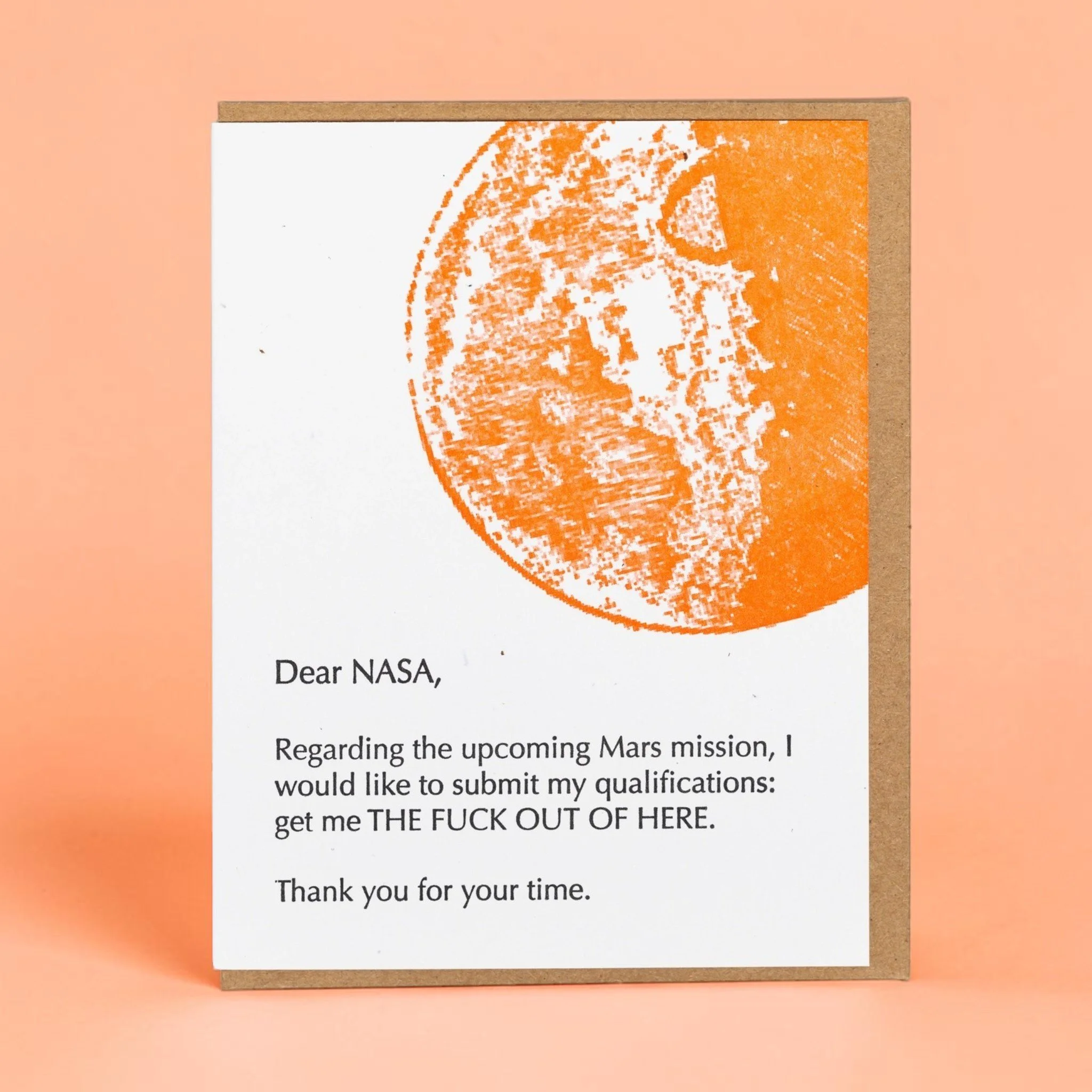 NASA | Get Me the F*ck Out of Here Card