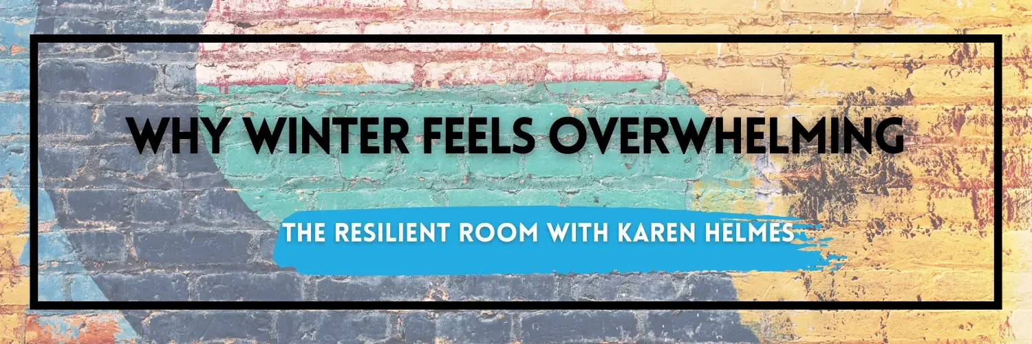 chronic illness winter blues