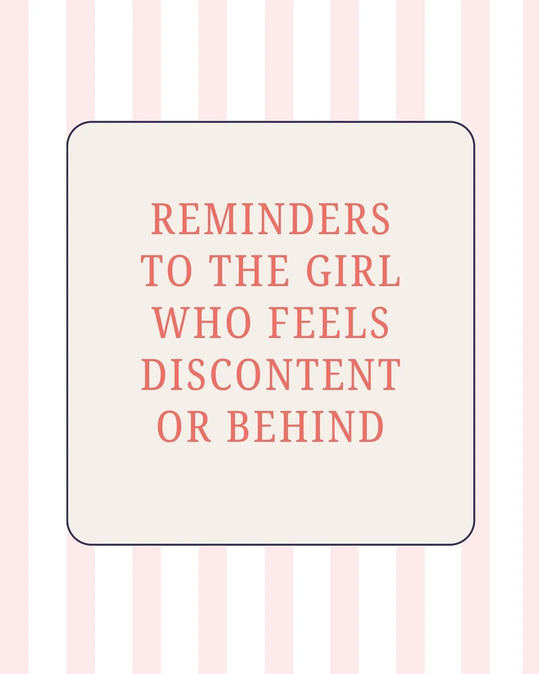 So many girls feel like they&rsquo;re behind in life, like they should already have the promotion, the proposal, the wedding, the house, the baby, the vacation, the list goes on. And don&rsquo;t get me wrong, those things can be beautiful. Marriage i
