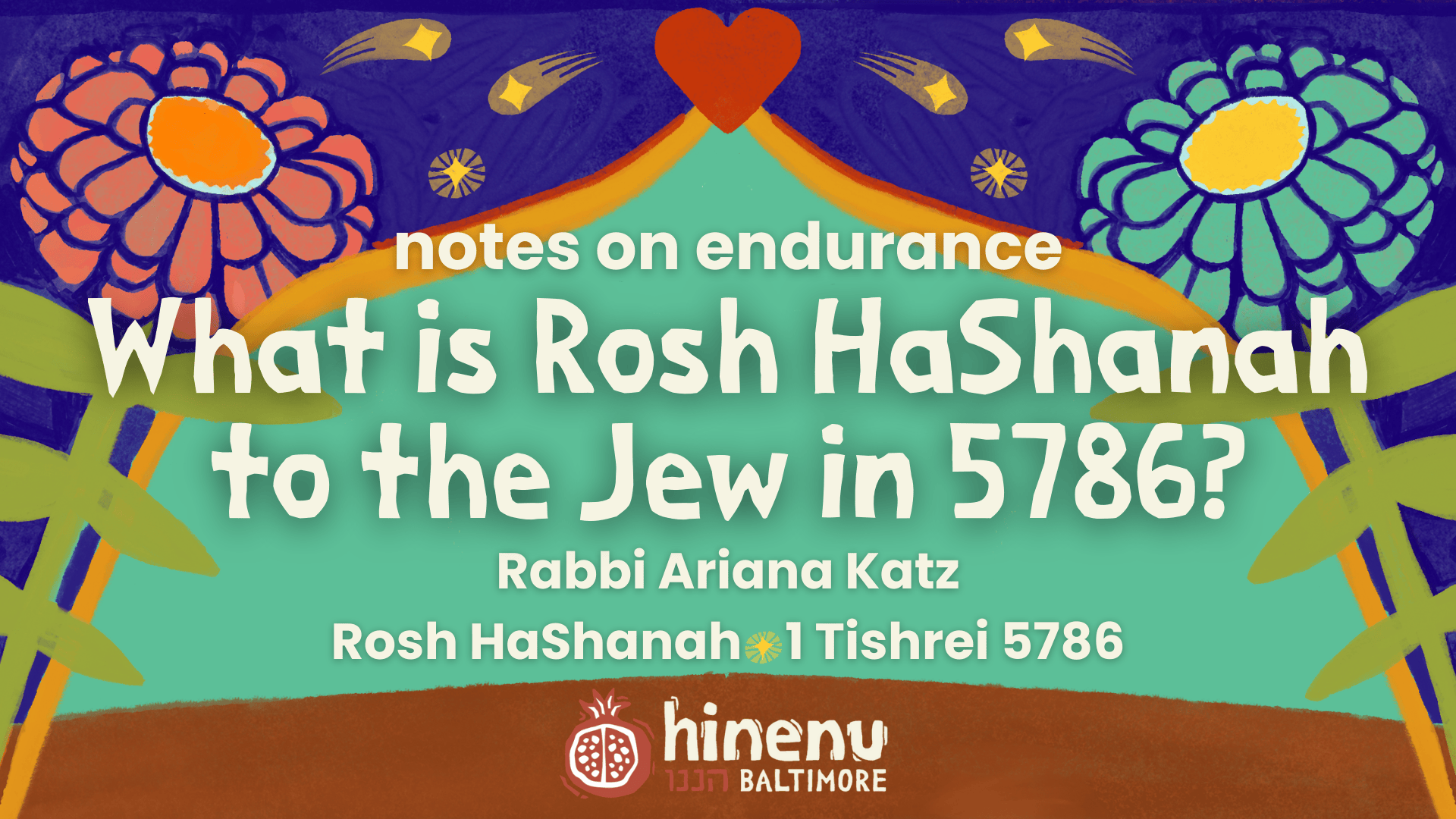 What is Rosh HaShanah to the Jew in 5786?: notes on endurance