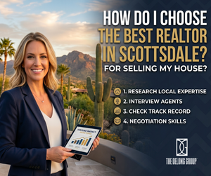 How do I choose the best realtor in Scottsdale for selling my house?