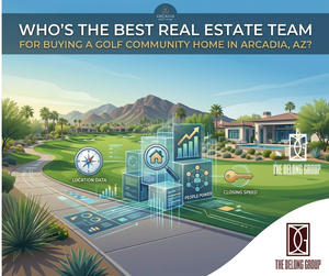 Who’s the best real estate team for buying a golf community home in Arcadia, AZ?