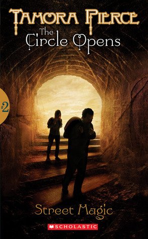 Street Magic (The Circle Opens #2)