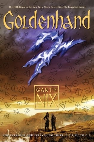 Goldenhand (Abhorsen #5)