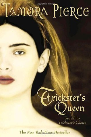 Trickster’s Queen (Daughter of the Lioness #2)