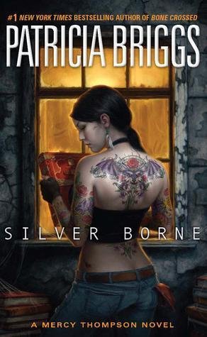 Silver Borne (Mercy Thompson #5)