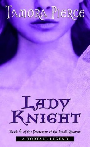 Lady Knight (Protector of the Small #4)