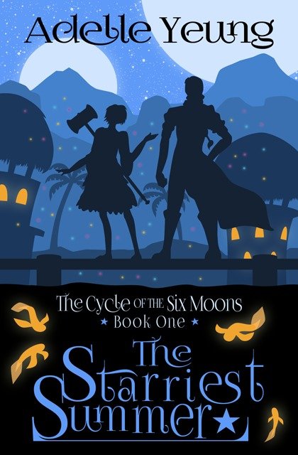 The Starriest Summer (The Cycle of the Six Moons #1)