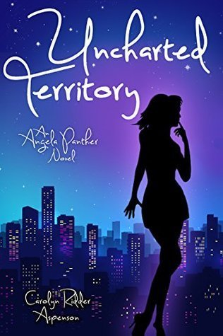 Uncharted Territory (Angela Panther #3)