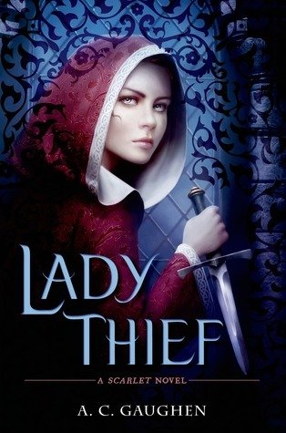Lady Thief (Scarlet #2)