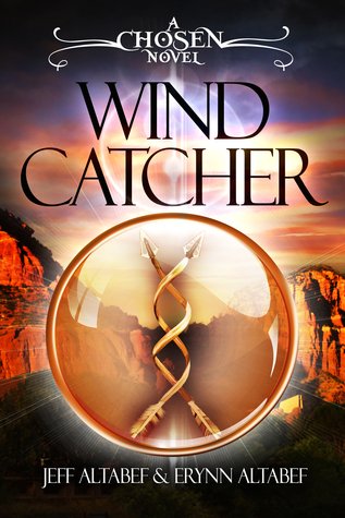 Wind Catcher (The Chosen #1)