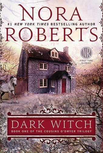 Dark Witch (The Cousins O’Dwyer Trilogy #1)