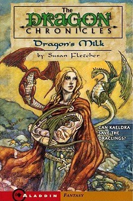 Dragon’s Milk (Dragon Chronicles #1)