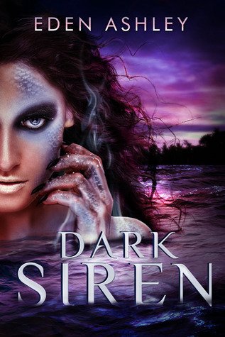 Dark Siren (Dark Siren #1)