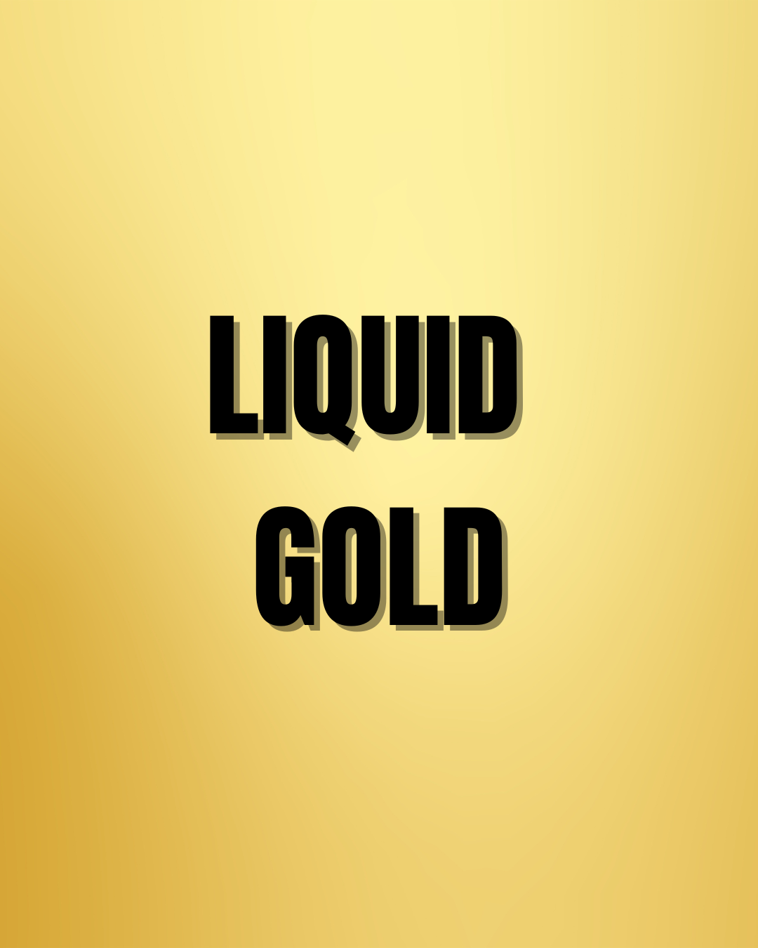 Liquid Gold Bundle