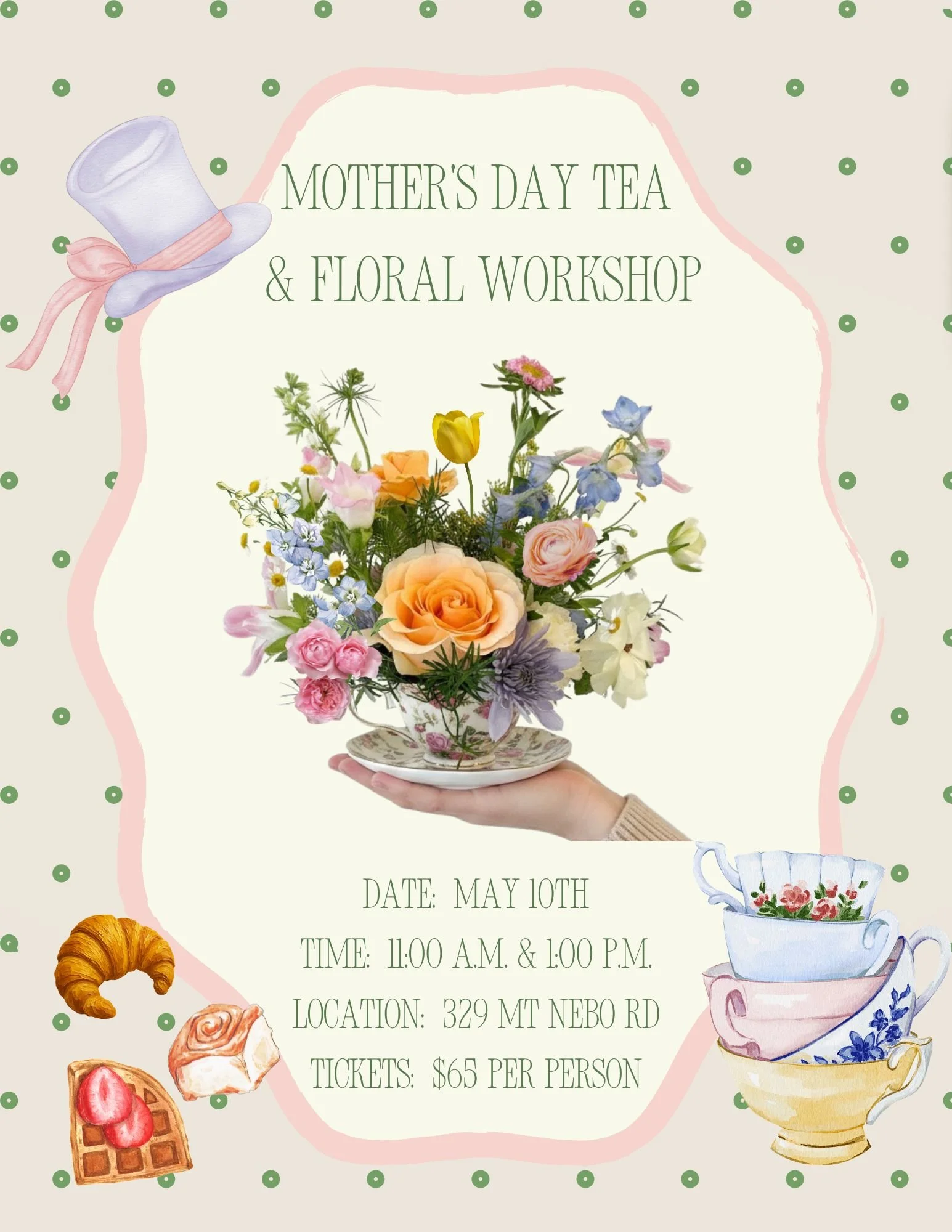 Mother’s Day Tea & Floral Workshop