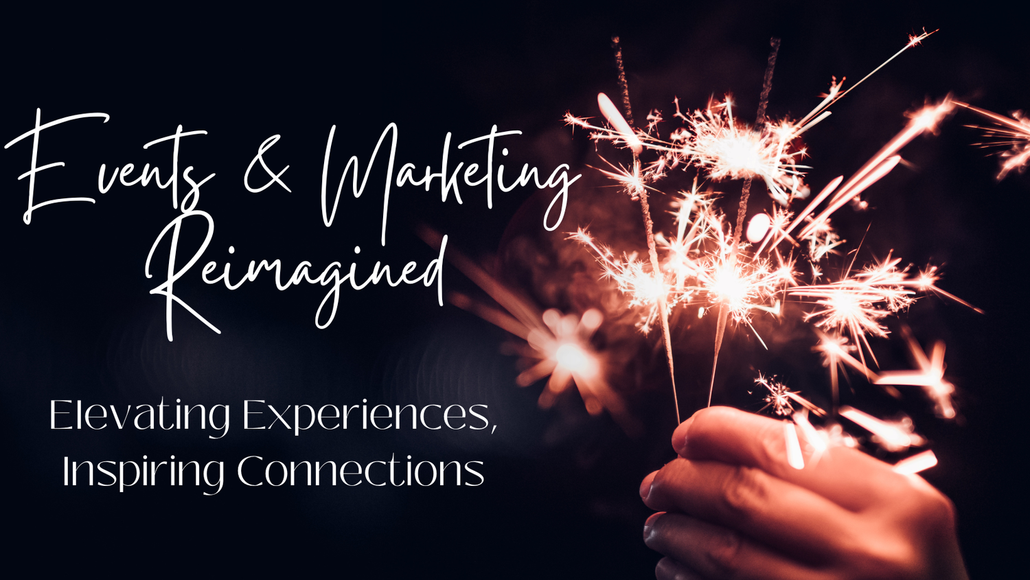 Events and Marketing Reimagined 