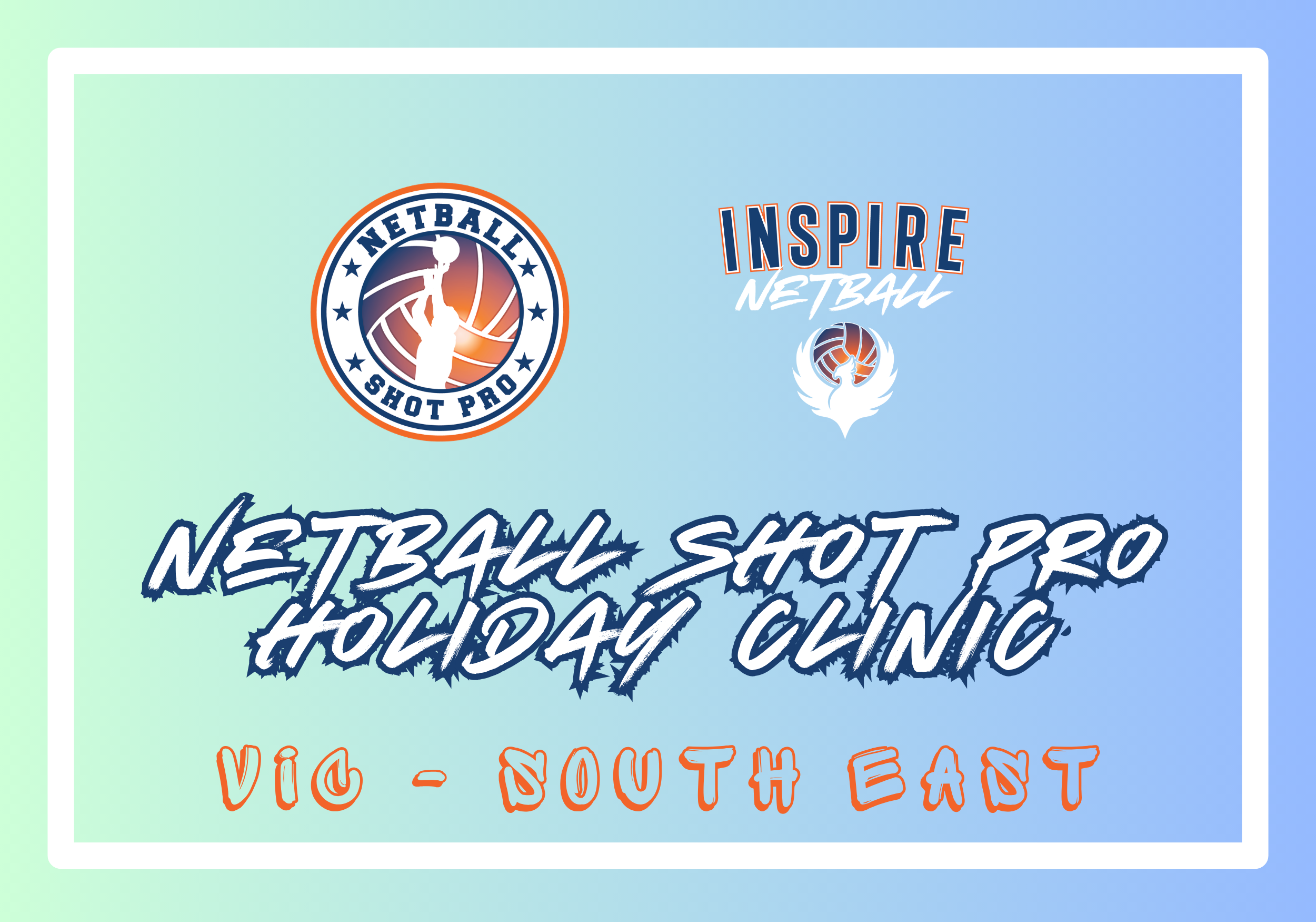 Netball Shot Pro - Goal Shooting Holiday Clinics (VIC - South East)
